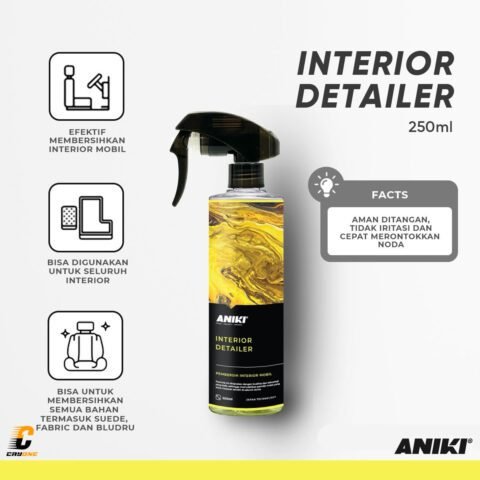 ANIKI Interior Detailer 250 mL - Pembersih Pengkilap Jok Dashboard Karpet Mobil